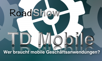 roadshow-td-mobile-mobil-mobile-Anwendungen-Geschäftsanwendungen
